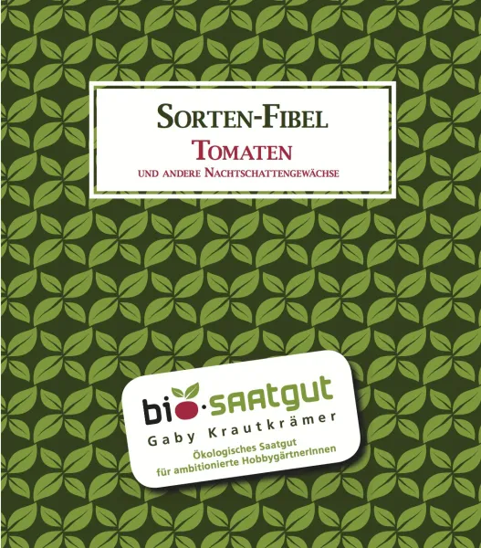 Sorten-Fibel Tomaten und andere Nachtschattengewächse